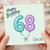 Uncle 68th Birthday Card