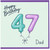 47th Birthday Card for Dad