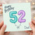 Dad 52nd Birthday Card, Happy Birthday Balloon Number Card