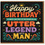 Happy Birthday 'Utter Legend of a Man' Card - Funny Birthday Card for Him, Husband, Boyfriend, Dad or Brother - Bold Colourful Typography Design