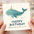 Funny Birthday Card - Cute Whale with Party Hat - “Happy Birthday, Hope You Have a Whale of a Time” Pun - Ocean Animal Design for Kids or Adults