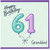 Granddad 61st Birthday Card