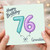 Granddad 76th Birthday Card