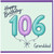 Granddad 106th Birthday Card