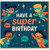 Kids Superhero Birthday Card - 'Have a Super Birthday' with Comic POW Stars and Lightning, Fun Colourful Design for Boys or Girls