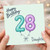 Daughter 28th Birthday Card