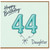 44th Birthday Card for Daughter, Happy Birthday Daughter Card