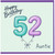 Auntie 52nd Birthday Card