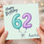 62nd Birthday Card for Auntie, Happy Birthday Balloon Number 62 Card