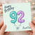 Auntie 92nd Birthday Card, Happy Birthday 92 Balloon Design
