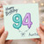 Auntie 94th Birthday Card, Balloon Number Design