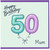 50th Birthday Card for Mum, Happy Birthday 50 Balloon Design