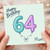 Mum 64th Birthday Card