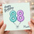Mum 88th Birthday Card