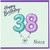 Niece 38th Birthday Card