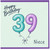 Niece 39th Birthday Card