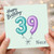 Niece 39th Birthday Card