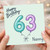 Nanny 63rd Birthday Card, Happy Birthday Birthday Card