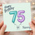 Nanny 75th Birthday Card, Happy Birthday Balloon Design