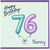 Nanny 76th Birthday Card, for Nanny