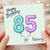 Nanny 85th Birthday Card, Happy Birthday Balloon Design