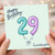 Granddaughter 29th Birthday Card