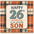 26th Birthday Card for Son - Happy 26th Birthday to an Amazing Son