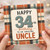 34th Birthday Card for Uncle, Happy 34th Birthday to an Amazing Uncle Card