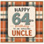 64th Birthday Card for Uncle