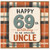 69th Birthday Card for Uncle, Happy 69th Birthday to an Amazing Uncle