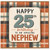 25th Birthday Card for Nephew