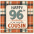 96th Birthday Cousin Card