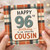 96th Birthday Cousin Card
