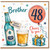 Brother 48th Birthday Card, Beer Bottle and Pint Glass Birthday Card