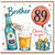 Brother 89th Birthday Card, Happy Birthday Cheers to You Beer Bottle and Gift Design