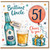 Uncle 51st Birthday Card, Brilliant Uncle Happy Birthday Cheers to You Beer Theme Card