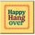 Funny Birthday Card - Happy Hangover Retro Typography Design, Cheeky Party Recovery Humour for Friends & Colleagues