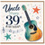 Uncle 39th Birthday Card, Happy Birthday Guitar Design