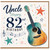 Uncle 82nd Birthday Card, Happy 82nd Birthday Guitar Music Card