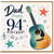 Dad 94th Birthday Card, Musical Guitar Birthday Card for Dad