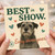 Funny Dog Birthday Card - 'Best in Show. Every damn year.' Scruffy Dog with Hearts, Humorous Card for Friends, Family and Lovers