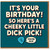 Rude Birthday Card - Cheeky Little 'Dick Pick' Pun with Cartoon Guitar Pick and You're Old Speech Bubble - Funny Adult Humour for Him, Boyfriend, Mate or Friend