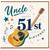 Uncle 51st Birthday Card