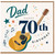 Dad 70th Birthday Card, Musical Guitar Birthday Card