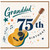 Granddad 75th Birthday Card, Musical Guitar Design