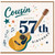 Cousin 57th Birthday Card