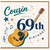 Cousin 69th Birthday Card, Happy 69th Birthday Guitar Music Design