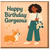Happy Birthday Gorgeous Card - Cute Illustration of Stylish Woman with Corgi - For Her, Girlfriend, Wife or Best Friend