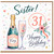 Sister 31st Birthday Card, Happy Birthday Champagne and Flowers Design