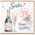 Sister 39th Birthday Card, Happy Birthday Fizz Card